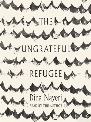 cover image of The Ungrateful Refugee